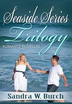 Seaside Series Trilogy Seaside Series Trilogy