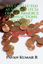 Tax Collected at Source (Tcs) on E-Commerce Transactions in the Gst Regime