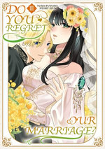Do You Regret Our Marriage?