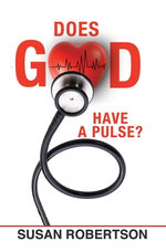 Does God Have a Pulse?