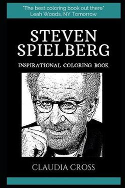 Steven Spielberg Inspirational Coloring Book