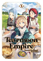 Tearmoon Empire: Volume 10