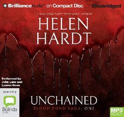 Unchained : Blood Bond Saga