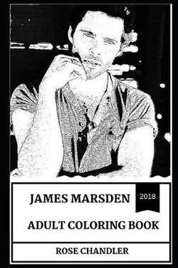James Marsden Adult Coloring Book