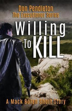 Willing to Kill, the Executioner