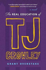 The Real Education of TJ Crowley