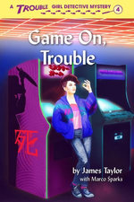 Game On, Trouble