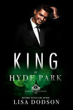 King of Hyde Park