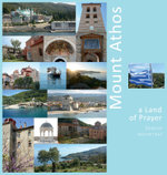 Mount Athos a Land of Prayer