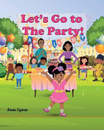 Let's Go to the Party!