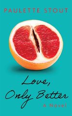 Love, Only Better