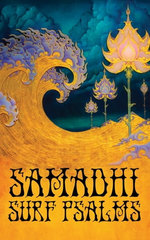 SAMADHI SURF PSALMS