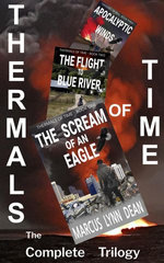 Thermals Of Time: The Complete Trilogy