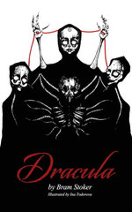 Dracula by Bram Stoker - Illustrated by Ina Todorova - A Classic Gothic Horror Book