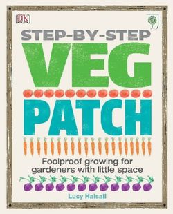 Step-by-step Veg Patch