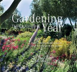 Royal Horticultural Society: Gardening Through The Year Australia, The