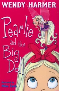 Pearlie And The Big Doll