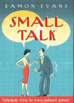 Small Talk