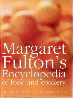 Encyclopedia of Food and Cookery