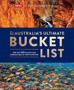 Australia's Ultimate Bucket List