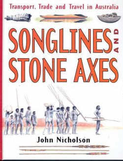 Songlines and Stone Axes