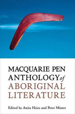Macquarie PEN Anthology of Aboriginal Literature