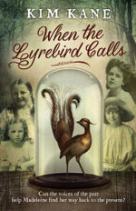 When the Lyrebird Calls
