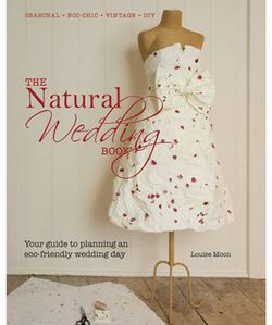 The Natural Wedding Book