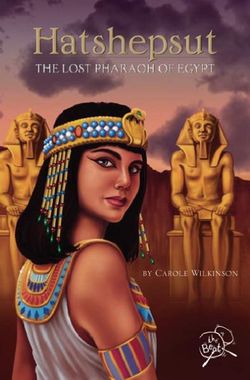 Hatshepsut: The lost Pharaoh of Egypt