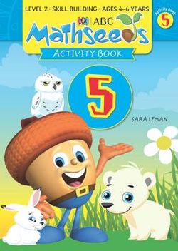 Mathseeds, Level 2, Ages 4-6 Years