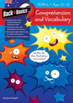 Back to Basics - Comprehension and Vocabulary Year 6