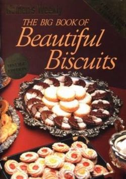 The Big Book of Beautiful Biscuits