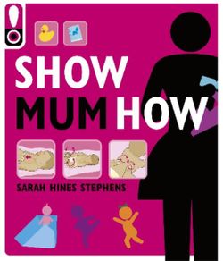 Show Mum How