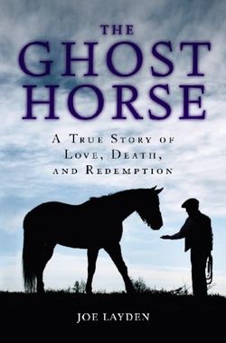 The Ghost Horse