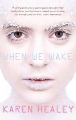When We Wake