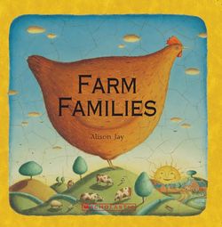 Alison Jay: Farm Families