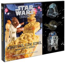 Star Wars Cookbook: Wookiee Pies, Clone Scones & Other Galactic Goodies
