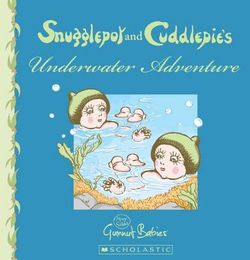 Snugglepot and Cuddlepie's Underwater Adventure
