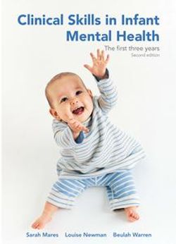 Clinical skills in infant mental health