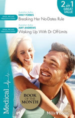 Breaking Her No-Dates Rule/Waking Up With Dr Off-Limits