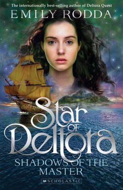 Star of Deltora: #1 Shadows of the Master