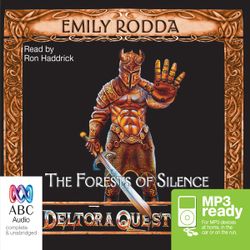 The Forests of Silence Audio book by Emily Rodda | Angus & Robertson ...