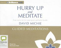 Hurry Up and Meditate Guided Meditations