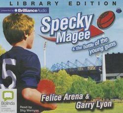 Specky Magee & the Battle of the Young Guns