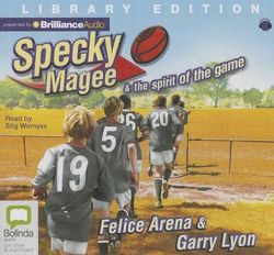 Specky Magee and the Spirit of the Game