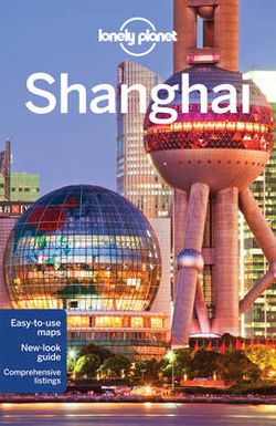 Lonely Planet Shanghai