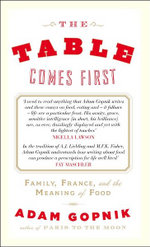 The Table Comes First