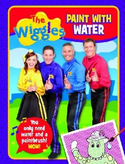 The Wiggles Paint With Water Book