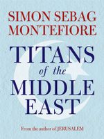 Titans of the Middle East