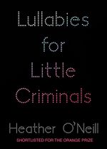 Lullabies for Little Criminals